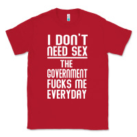 Red the government fucks me everyday Classic Tee - artisFamous