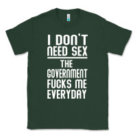 Sports Green the government fucks me everyday Classic Tee - artisFamous