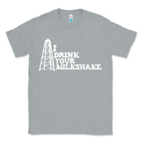 Heather Grey i drink your milkshake Classic Tee - artisFamous