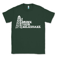 Sports Green i drink your milkshake Classic Tee - artisFamous