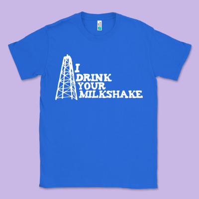 I Drink Your Milkshake Classic Tee Designed By Artisfamous