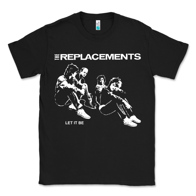 Let It Be The Replacements Classic Tee by artisFamous | Teevron