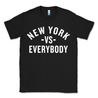 Black new york vs everybody Classic Tee - artisFamous