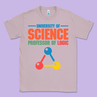 University Of Science Professor Of Logic Classic Tee Designed By Artisfamous