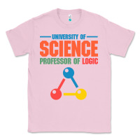 Bubblegum Pink UNIVERSITY OF SCIENCE PROFESSOR OF LOGIC Classic Tee - artisFamous