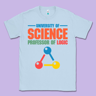 University Of Science Professor Of Logic Classic Tee Designed By Artisfamous