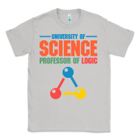 Moon Dust UNIVERSITY OF SCIENCE PROFESSOR OF LOGIC Classic Tee - artisFamous