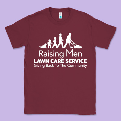 Raising Men Lawn Care Classic Tee Designed By Artisfamous