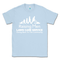 Dusty Blue raising men lawn care Classic Tee - artisFamous