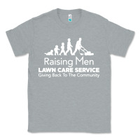 Heather Grey raising men lawn care Classic Tee - artisFamous
