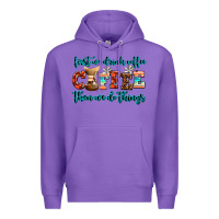 Purple first we drink coffee then we do things Premium Hoodie - AdoDesignShop