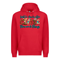 Red first we drink coffee then we do things Premium Hoodie - AdoDesignShop