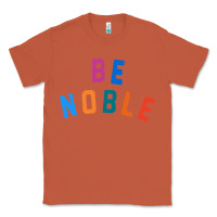 Copper be noble tee Classic Tee - artisFamous