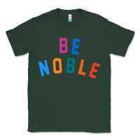 Sports Green be noble tee Classic Tee - artisFamous