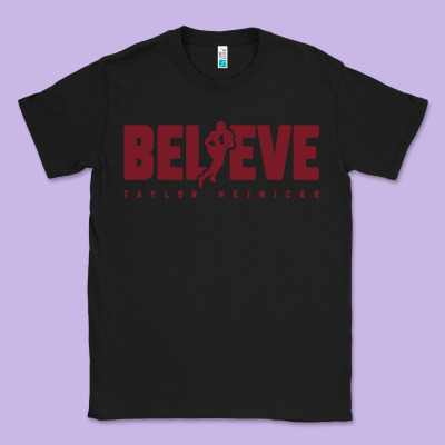 Taylor Heinicke Believe Classic Tee Designed By Artisfamous