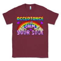 Burgundy Lgbtq Acceptance Will Calm Your Soul Classic Tee - BundleAndBundleShop