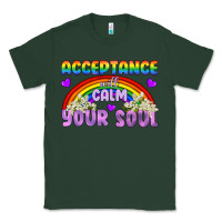 Sports Green Lgbtq Acceptance Will Calm Your Soul Classic Tee - BundleAndBundleShop