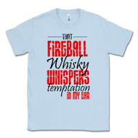 Dusty Blue fireball whisky whispers Classic Tee - artisFamous
