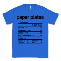 True Royal paper plates nutrition facts funny thanksgiving christmas Classic Tee - artisFamous