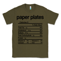 Army Green paper plates nutrition facts funny thanksgiving christmas Classic Tee - artisFamous