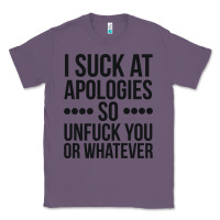 Lavender i suck at apologies so unfuck you or whatever swearing black Classic Tee - artisFamous