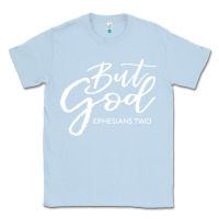 Dusty Blue but god imajes Classic Tee - artisFamous