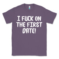 Lavender i f'ck on the first date Classic Tee - artisFamous