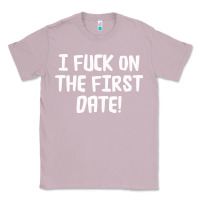Lilac i f'ck on the first date Classic Tee - artisFamous
