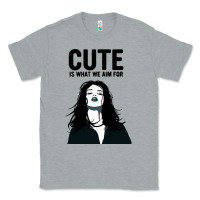 Heather Grey cute is what we aim for Classic Tee - artisFamous
