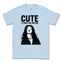 Dusty Blue cute is what we aim for Classic Tee - artisFamous