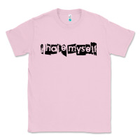 Bubblegum Pink i hate myself Classic Tee - artisFamous