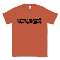 Copper i hate myself Classic Tee - artisFamous
