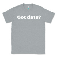 Heather Grey data science humor white Classic Tee - artisFamous