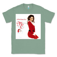 Sage All I Want for Christmas Is You Classic Tee - artisFamous
