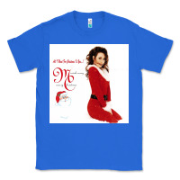 True Royal All I Want for Christmas Is You Classic Tee - artisFamous