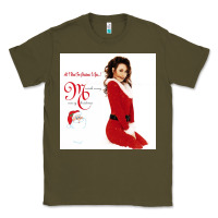 Army Green All I Want for Christmas Is You Classic Tee - artisFamous
