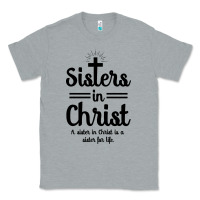 Heather Grey sister in christ Classic Tee - artisFamous