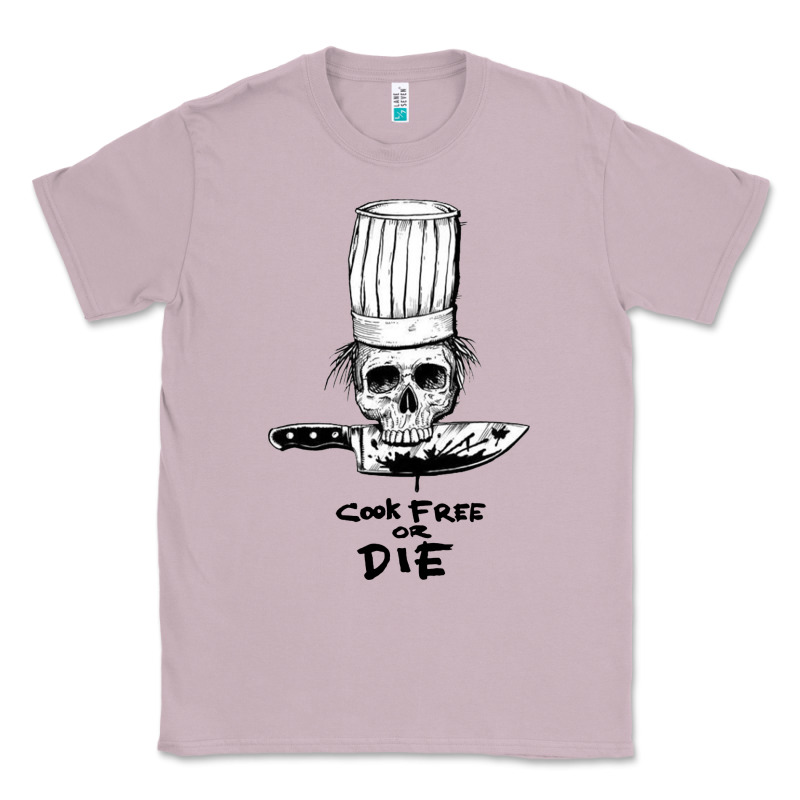 Bourdain Cook Free Or Die Classic Tee by artisFamous | Teevron