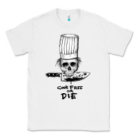 White bourdain cook free or die Classic Tee - artisFamous