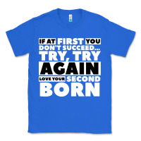True Royal second born gifts Classic Tee - artisFamous