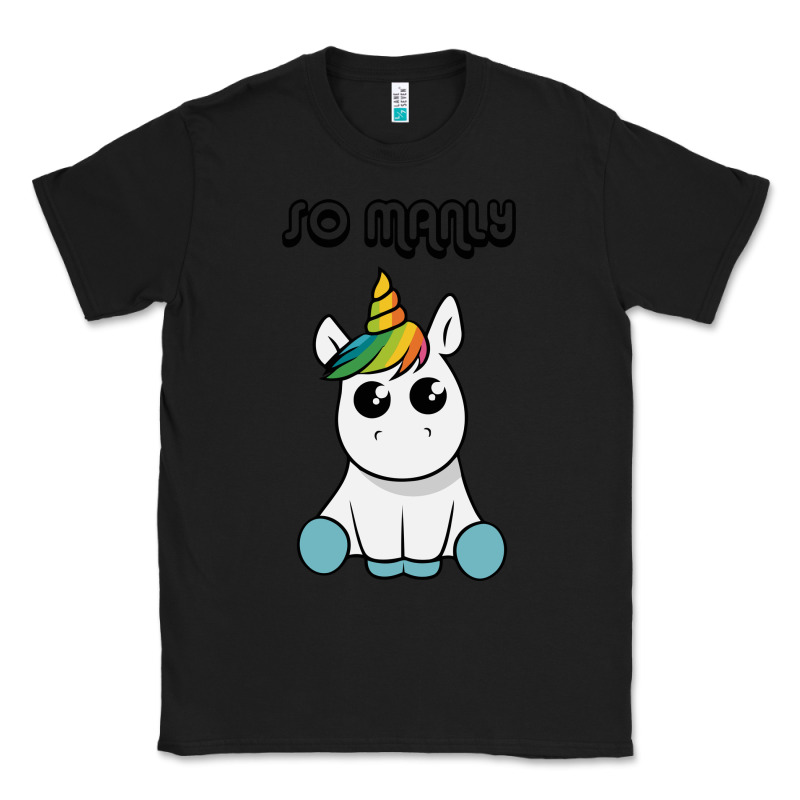 So Manly Funny Unicorn Classic Tee by artisFamous | Teevron