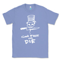Colony Blue bourdain cook free or die Classic Tee - artisFamous