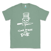 Sage bourdain cook free or die Classic Tee - artisFamous