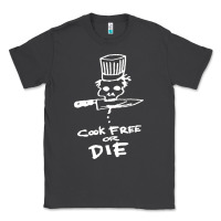 Smoke bourdain cook free or die Classic Tee - artisFamous