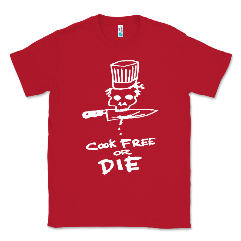 Bourdain Cook Free Or Die Classic Tee by artisFamous | Teevron
