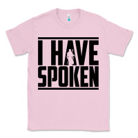 Bubblegum Pink this is the way spoken Classic Tee - artisFamous