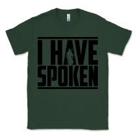 Sports Green this is the way spoken Classic Tee - artisFamous