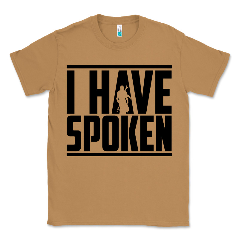 This Is The Way Spoken Classic Tee by artisFamous | Teevron