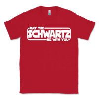 Red may the schwartz be with you Classic Tee - artisFamous
