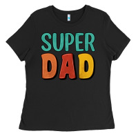 Black super dad Ladies Tee - Artiststas